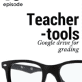 Teacher Tools: Grading made easier with google drive