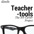 Teacher Tools: The Art Career Project